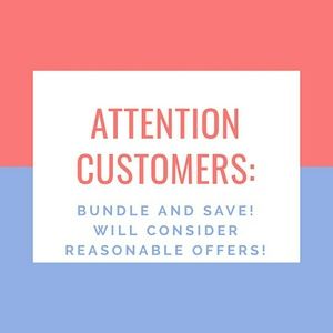 Bundle and Save! Considering Reasonable Offers!
